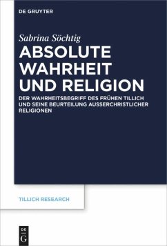 Absolute Wahrheit und Religion - Söchtig, Sabrina