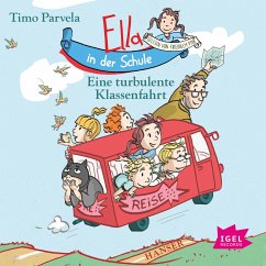 Eine turbulente Klassenfahrt / Ella in der Schule Bd.3 (Audio-CD) - Parvela, Timo