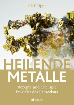 Heilende Metalle - Rippe, Olaf