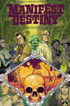 Talpa Lumbricus & Lepus / Manifest Destiny Bd.7 - Dingess, Chris