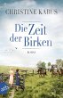 Die Zeit der Birken - Bild 1