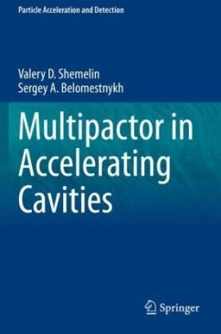 Multipactor in Accelerating Cavities - Shemelin, Valery D.;Belomestnykh, Sergey A.