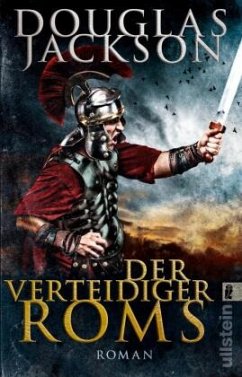 Der Verteidiger Roms / Gaius Valerius Verrens Bd.2 - Jackson, Douglas