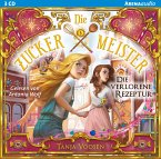 Die verlorene Rezeptur / Die Zuckermeister Bd.2 (Audio-CD)