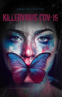 Killervirus Cov-19 - Bellenstein, Sarah