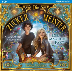 Der magische Pakt / Die Zuckermeister Bd.1 (2 Audio-CDs) - Voosen, Tanja