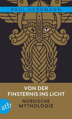 Von der Finsternis ins Licht - Nordische Mythologie - Herrmann, Paul