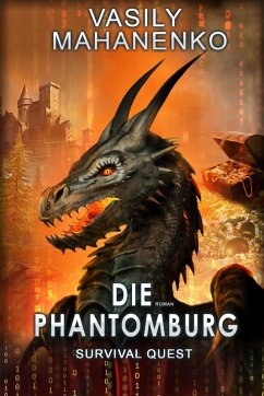 Survival Quest: Die Phantomburg (eBook, ePUB) - Mahanenko, Vasily