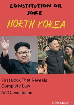 Constitution Or Joke North Korea (eBook, ePUB) - Mansuri, Tahir