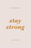 Stay Strong (eBook, ePUB) Stay Strong (eBook, ePUB)