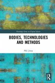 Bodies, Technologies and Methods (eBook, PDF)