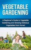 Vegetable Gardening (eBook, ePUB)