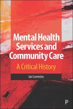 Mental Health Services and Community Care (eBook, ePUB) - Cummins, Ian