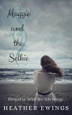 Maggie and the Selkie (eBook, ePUB)