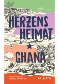 Herzensheimat Ghana (eBook, ePUB)