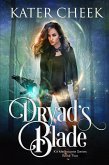 Dryad's Blade (Kit Melbourne, #2) (eBook, ePUB)