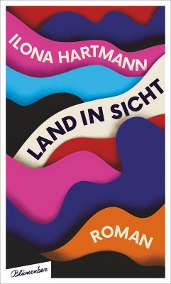 Land in Sicht (eBook, ePUB) - Hartmann, Ilona