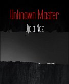 Unknown Master (eBook, ePUB)