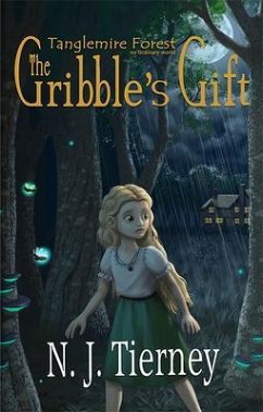 The Gribble's Gift (eBook, ePUB) - Tierney, N. J.