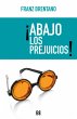 ¡Abajo los prejuicios! (eBook, PDF) - Bild 1