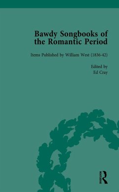 Bawdy Songbooks of the Romantic Period, Volume 2 (eBook, ePUB) - Spedding, Patrick; Watt, Paul; Cray, Ed; Gregory, David; Scott, Derek B