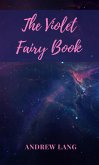 The Violet Fairy Book (eBook, ePUB)