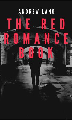 The Red Romance Book (eBook, ePUB) - Lang, Andrew