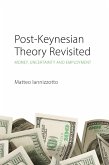 Post-Keynesian Theory Revisited (eBook, ePUB)