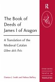 The Book of Deeds of James I of Aragon (eBook, PDF)