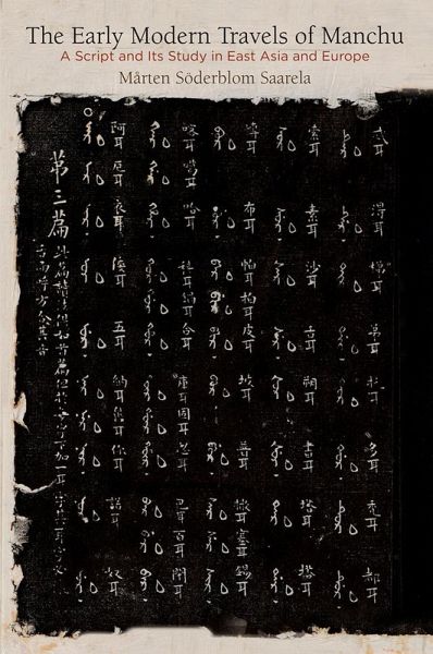 The Early Modern Travels of Manchu (eBook, ePUB) The Early Modern Travels of Manchu (eBook, ePUB)