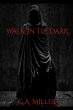 Walk In The Dark (eBook, ePUB) - Bild 1