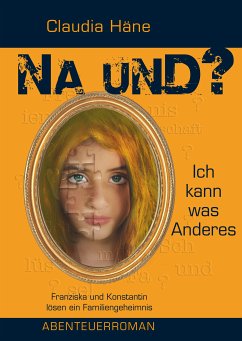 Na und? Ich kann was Anderes (eBook, ePUB)