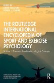 The Routledge International Encyclopedia of Sport and Exercise Psychology (eBook, PDF)