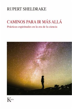 Caminos para ir más allá (eBook, ePUB) - Sheldrake, Rupert