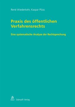 Praxis des öffentlichen Verfahrensrechts (eBook, PDF) - Wiederkehr, René; Plüss, Kaspar