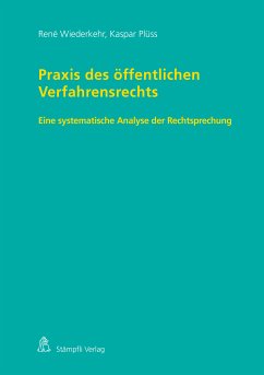 Praxis des öffentlichen Verfahrensrechts (eBook, PDF) - Wiederkehr, René; Plüss, Kaspar