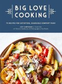 Big Love Cooking (eBook, ePUB)