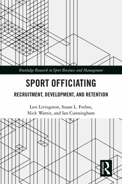 Sport Officiating (eBook, PDF) - Livingston, Lori; Forbes, Susan L.; Wattie, Nick; Cunningham, Ian