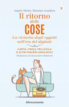 Il ritorno delle cose (eBook, ePUB) - Acanfora, Massimo; Miotto, Angelo