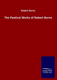 The Poetical Works of Robert Burns - Burns, Robert