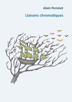 Liaisons chromatiques - Persinet, Alain