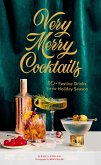 Very Merry Cocktails (eBook, ePUB)