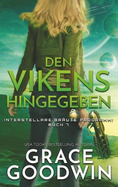 Den Vikens hingegeben - Goodwin, Grace