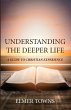 Understanding the Deeper Life - Bild 1