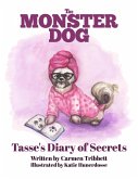 The Monster Dog - Tasse's Diary of Secrets (eBook, ePUB)