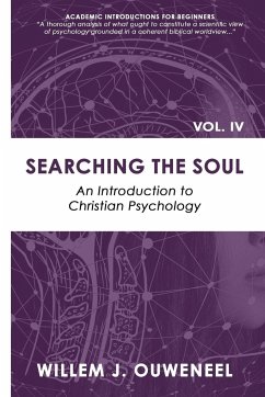 Searching the Soul - Ouweneel, Willem J.