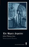 The Mystic Sepulchre (Gothic Classics)
