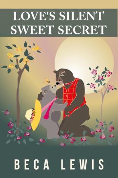 Love's Silent Sweet Secret (Perception Parables, #1) (eBook, ePUB) - Lewis, Beca