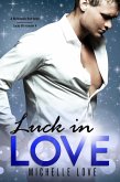 Luck in Love: A Billionaire Romance (Lucky Billionaire, #4) (eBook, ePUB)
