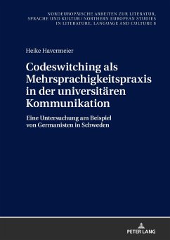 Codeswitching als Mehrsprachigkeitspraxis in der universitären Kommunikation - Havermeier, Heike